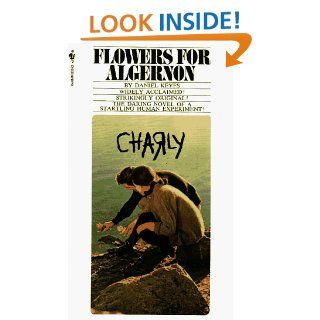 Flowers for Algernon (Bantam Classic): Daniel Keyes: 9780553274509: Books