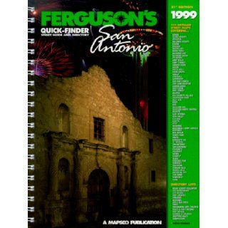 Ferguson's Quicksinder Street Map Guide and Direcotry for San Antonio: Inc. Mapsco: 9781569660812: Books