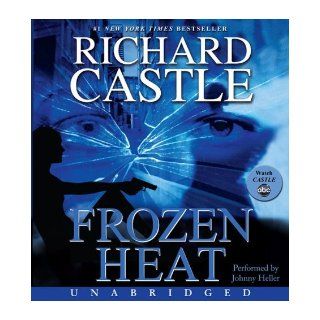 By Richard Castle:Frozen Heat CD (Nikki Heat) [AUDIOBOOK] (Books on Tape) [AUDIO CD]: Books