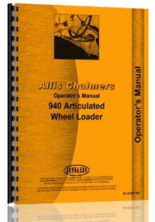 Allis Chalmers 940 Wheel Loader Operators Manual: Everything Else