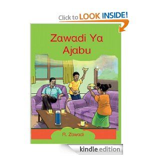 Zawadi Ya Ajabu eBook: R. Zawadi, Worldreader: Kindle Store