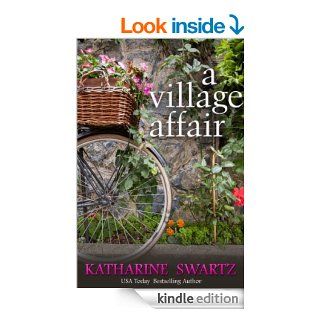 A Village Affair eBook: Katharine Swartz: Kindle Store