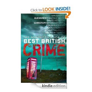 The Mammoth Book Of Best British Crime Volume 8 (Mammoth Books) eBook: Maxim Jakubowski: Kindle Store