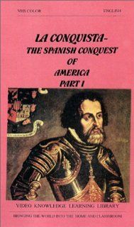 La Conquista The Spanish Conquest of America (Part 1) [VHS]: Documentary, Ed Dubrowsky: Movies & TV