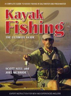 Kayak Fishing DVD: Scott Null, Joel McBride, Ken Whiting: Movies & TV