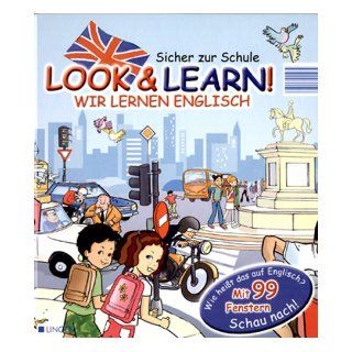 Look & Learn ! Wir Lernen Englisch: Sicher zur Schule, Lingen: 9783937490380: Books