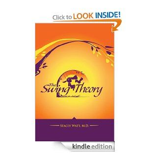 The Swing Theory eBook Stacey Watt Kindle Store