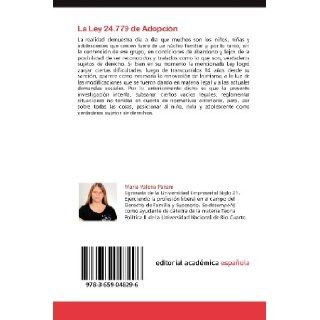 La Ley 24.779 de Adopcin: La necesidad de una reforma a la luz de las nuevas demandas sociales (Spanish Edition): Mara Valeria Pariani, H. Ricardo Lago: 9783659048296: Books
