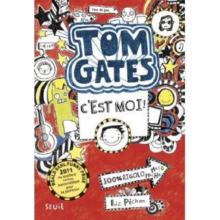 Tom Gates, Tome 1 : C'est moi ! French version of Brilliant World of Tom Gates (French Edition): Liz Pichon, Natalie Zimmermann, Seuil Jeunesse: 9782021073317: Books