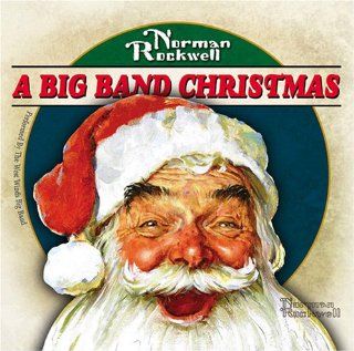 Norman Rockwell Big Band Christmas Music