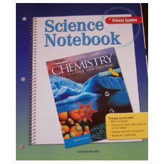 Chemistry Matter and Change Science Notebook (California Edition): Dingrando: 9780078772399: Books