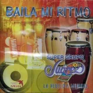 Super Grupo Juarez "Baila Mi Ritmo": Music