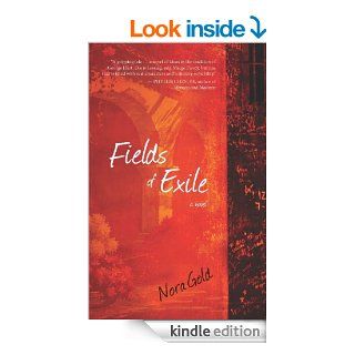Fields of Exile eBook: Nora Gold: Kindle Store