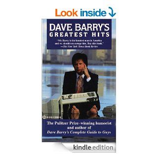 Dave Barry's Greatest Hits eBook: Dave Barry: Kindle Store