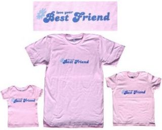 Love Your Best Friend BFF Pink US Made Cotton Shirt; Choose Adult or Kids Size: Clothing