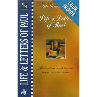 Shepherd's Notes: Life & Letters of Paul: Broadman & Holman Publishers, Dana Gould, Steve Bond: 9780805493856: Books