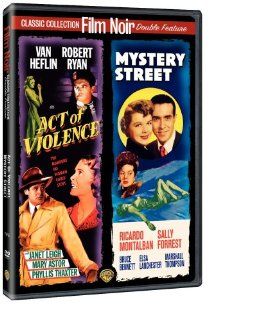 Act of Violence / Mystery Street (Film Noir Double Feature): Van Heflin, Robert Ryan, Janet Leigh, Ricardo Montalban, Sally Forrest, Mary Astor, Phyllis Thaxter, Berry Kroeger, Taylor Holmes, Harry Antrim, Connie Gilchrist, Will Wright, Fred Zinnemann, Joh