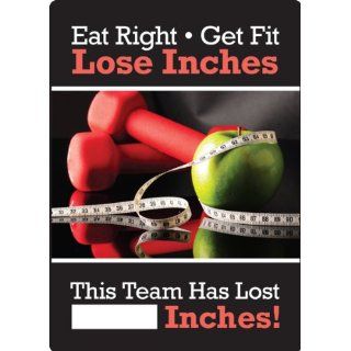 Accuform Signs MSR814PL WorkHealthy Plastic Write A Day Scoreboard, "Eat Right   Get Fit   Lose Inches   This Team Has Lost #### Inches!" 14" Width X 20" Height: Industrial Warning Signs: Industrial & Scientific