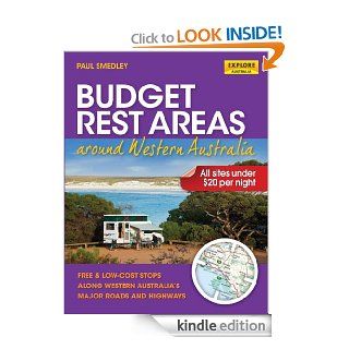Budget Rest Areas around Western Australia eBook Paul Smedley Kindle Store