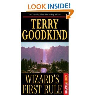 Wizard's First Rule (Sword of Truth) eBook: Terry Goodkind: Kindle Store