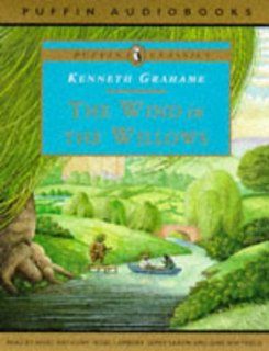 The Wind in the Willows (Puffin Classics) (9780140866933): Kenneth Grahame, June Whitfield, Nigel Anthony, Nigel Lambert, James Saxon: Books