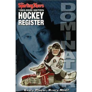 Hockey Register, 1999 2000: Brendan Roberts, Larry Wigge: 9780892046164: Books