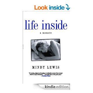 Life Inside eBook: Mindy Lewis: Kindle Store