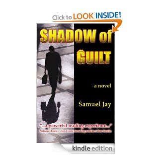 Shadow of Guilt eBook Samuel Jay Kindle Store