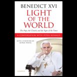 Light of the World: The Pope, The Church and the Signs Of The Times