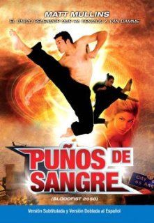 Punos De Sangre (Bloodfist 2050) [*Ntsc/region 1 & 4 Dvd. Import latin America]: Matt Mullins, Beverly Lynne, Cirio H. Santiago: Movies & TV