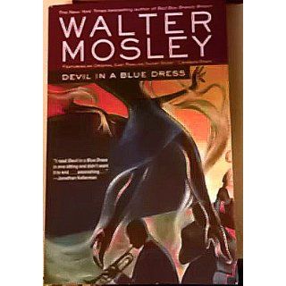 Devil in a Blue Dress (Easy Rawlins Mysteries) (9780743451796): Walter Mosley: Books