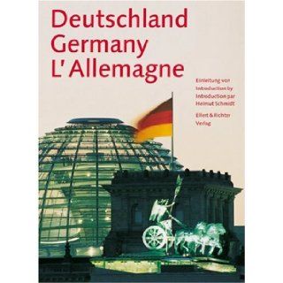 Deutschland Germany L'Allemagne (German/English): VARIOUS: 9783892346166: Books