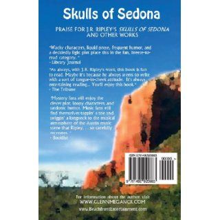 Skulls Of Sedona (Tony Kozol Mystery Series): J.R. Ripley: 9781492920663: Books