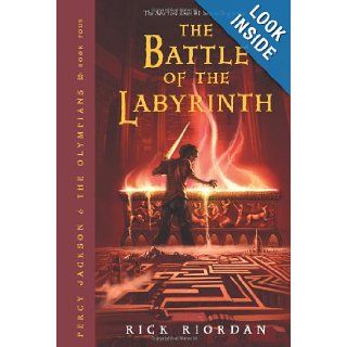 The Battle of the Labyrinth (Percy Jackson and the Olympians, Book 4): Rick Riordan: 9781423101499: Books