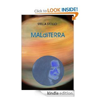 MALdiTERRA (Italian Edition) eBook: Stella Stollo: Kindle Store