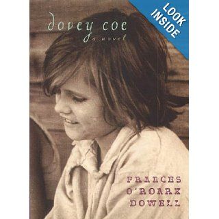 Dovey Coe: Frances O'Roark Dowell: 9780744590296: Books