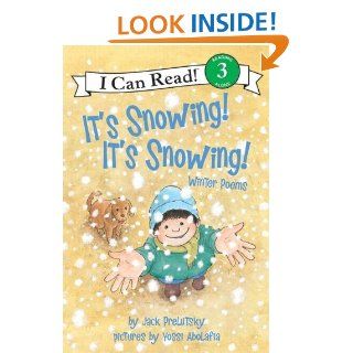 It's Snowing It's Snowing Winter Poems (I Can Read Book 3) (9780060537173) Jack Prelutsky, Yossi Abolafia Books