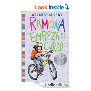 Ramona empieza el curso: Ramona Quimby, Age 8 (Spanish Edition) eBook: Beverly Cleary, Jacqueline Rogers: Kindle Store