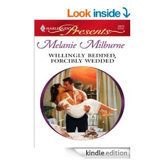 Willingly Bedded, Forcibly Wedded   Kindle edition by Melanie Milburne. Romance Kindle eBooks @ .