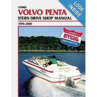 Clymer Volvo Penta Stern Drive Shop Manual, 1994 2000: Clymer Publications: 9780892877539: Books
