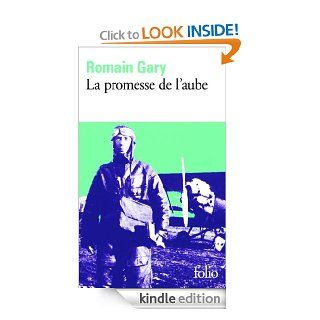 La Promesse de l'aube (Folio) (French Edition) eBook: Romain Gary: Kindle Store