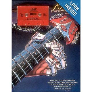 Killer Pentatonics For Guitar: Dave Celentano: 0073999001488: Books