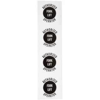 Brady 49554 2" Diameter, B 946 High Performance Vinyl, Black On White Color Hard Hat Emblems, Legend "Authorized Operator/Fork Lift" (4 Label, Per Card): Industrial Warning Signs: Industrial & Scientific