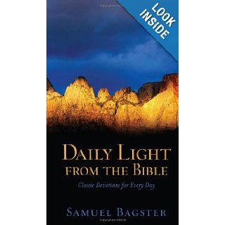 Daily Light from the Bible Classic Devotions for Every Day (Inspirational Library) Samuel Bagster 9781593109356 Books