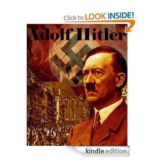 Adolf Hitler eBook: bibliographyprint Publishing: Kindle Store