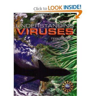 Understanding Viruses: Teri Shors: 9780763729325: Books