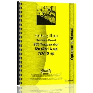 Caterpillar 955 Traxcavator Operators Manual: Jensales Ag Products: Books