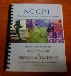 The Power of Personal Training NCCPT Personal Training Certification Manual  Exercise Equipment  Sports & Outdoors