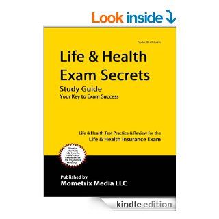 Life & Health Exam Secrets Study Guide: Life & Health Test Review for the Life & Health Insurance Exam eBook: Life/Health Exam Secrets Test Prep Team: Kindle Store