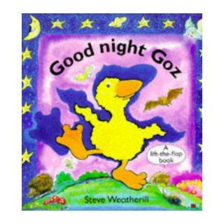Baby Goz: Good Night Goz: Stephen Weatherill, Steve Weatherill: 9780711210196: Books